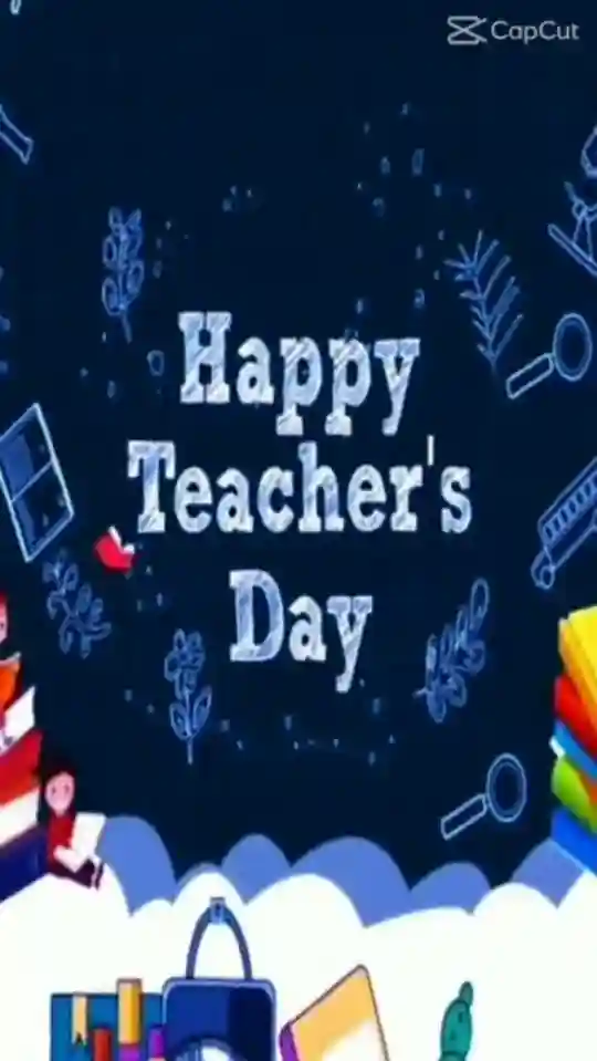 Happy Teachers Day Capcut Template Video