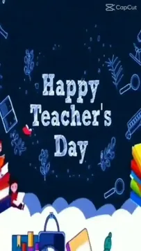Happy Teachers Day Capcut Template Video